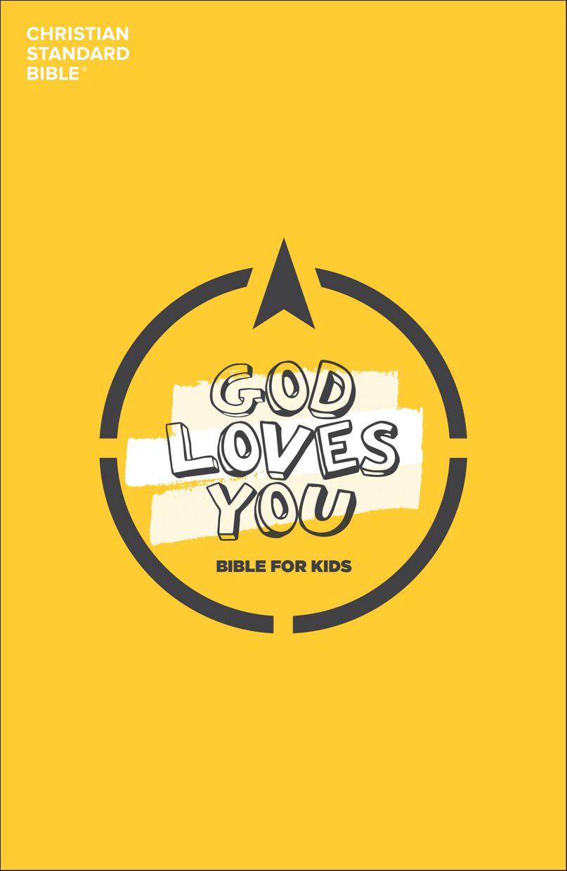 CSB God Loves You Bible for Kids